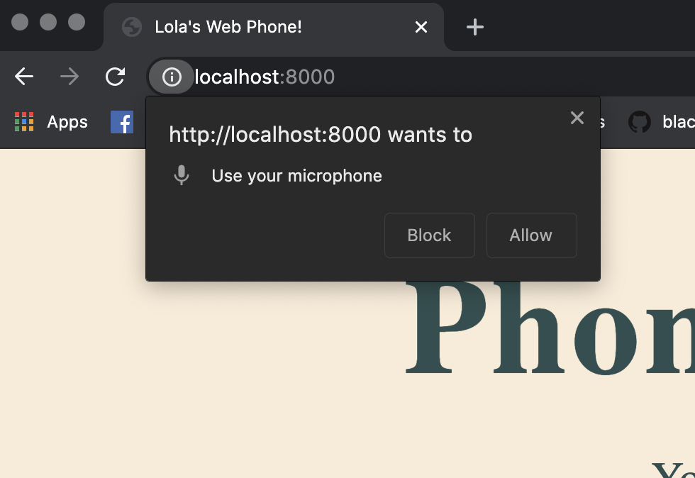 A browser permission dialogue box which says "http://localhost:8000 wants to use your microphone" with two options: "block" and "allow"